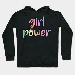 Girl power! Hoodie